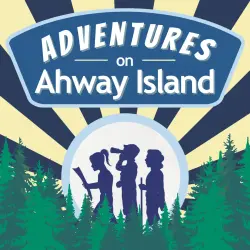 Adventures on Ahway Island | Family Friendly Mystery & Adventure Podcast