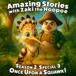 Once Upon a Squawk!