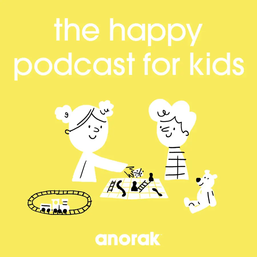 Anorak: The Happy Podcast For Kids