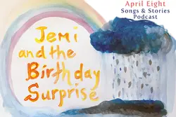 Ep 1 Jemi Series: Story 1 -  Jemi and the Birthday Surprise