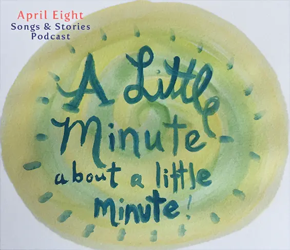April Eight Songs and Stories