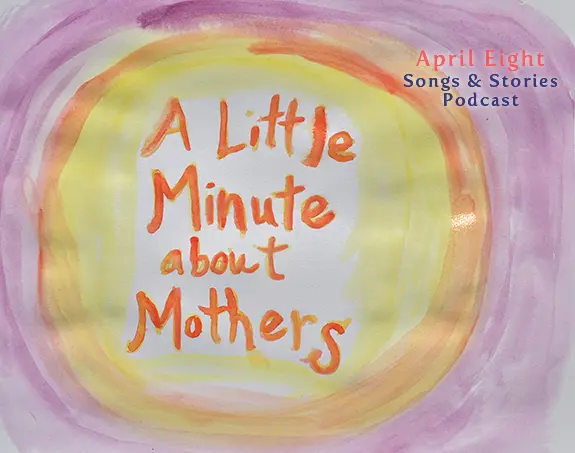 April Eight Songs and Stories