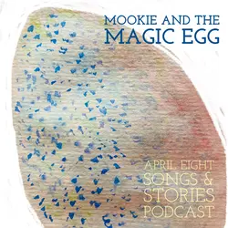 Mookie and the Magic Egg, Story 2