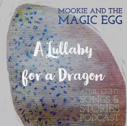 SONG: A Lullaby for a Dragon