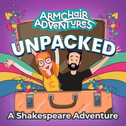 UNPACKED: A Shakespeare Adventure