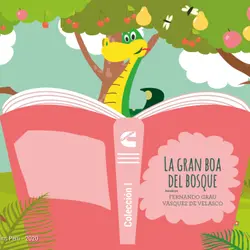47. La gran boa del bosque 