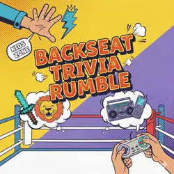 Backseat Trivia Rumble – Trivia for Kids, Family Quiz & Travel Games