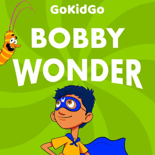 Bobby Wonder: Superhero Adventure Stories for Kids