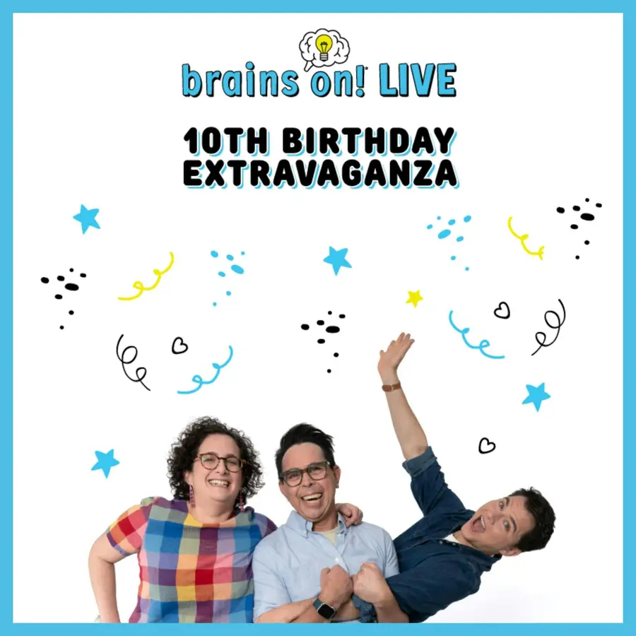 Brains On! Science podcast for kids