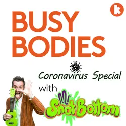 Busy Bodies Coronavirus Special Episode
