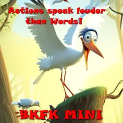 Playful Proverbs: Actions speak louder than Words -  it’s not what you say, but what you do that truly matters
