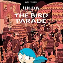 Episode 21 - Hilda and the Bird Parade