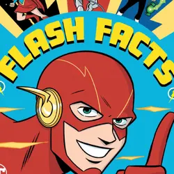 Episode 26: Flash Facts!