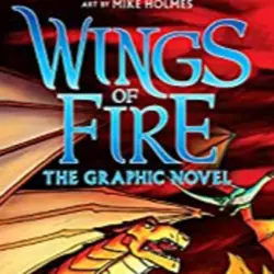 Episode 43 - Wings of Fire Graphic Novel and Novel Series