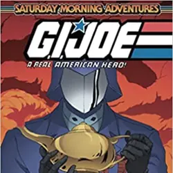 Episode 44 - G.I. Joe Saturday Morning Adventures 