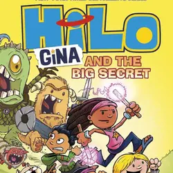 Episode 50 - Hilo Book 8 Gina and the Big Secret 