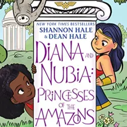 Episode 52 - Diana and Nubia Princesses of the Amazons 
