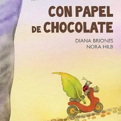 Con papel de chocolate, cuento infantil