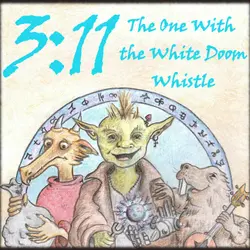 Family Friendly DnD: The One with the White Doom Whistle