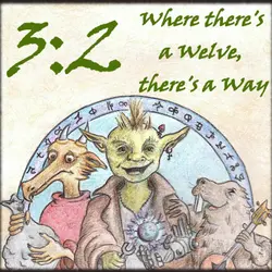 Family Friendly DnD: Where There's a Welve, There's a Way