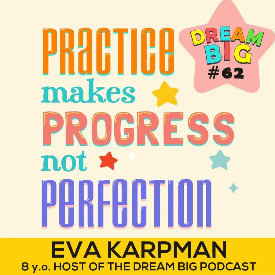Dream Big Podcast for Kids