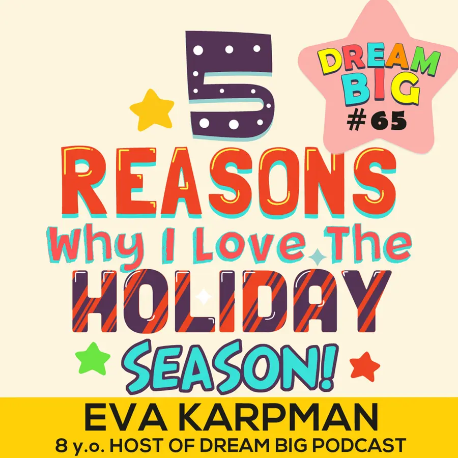 Dream Big Podcast for Kids