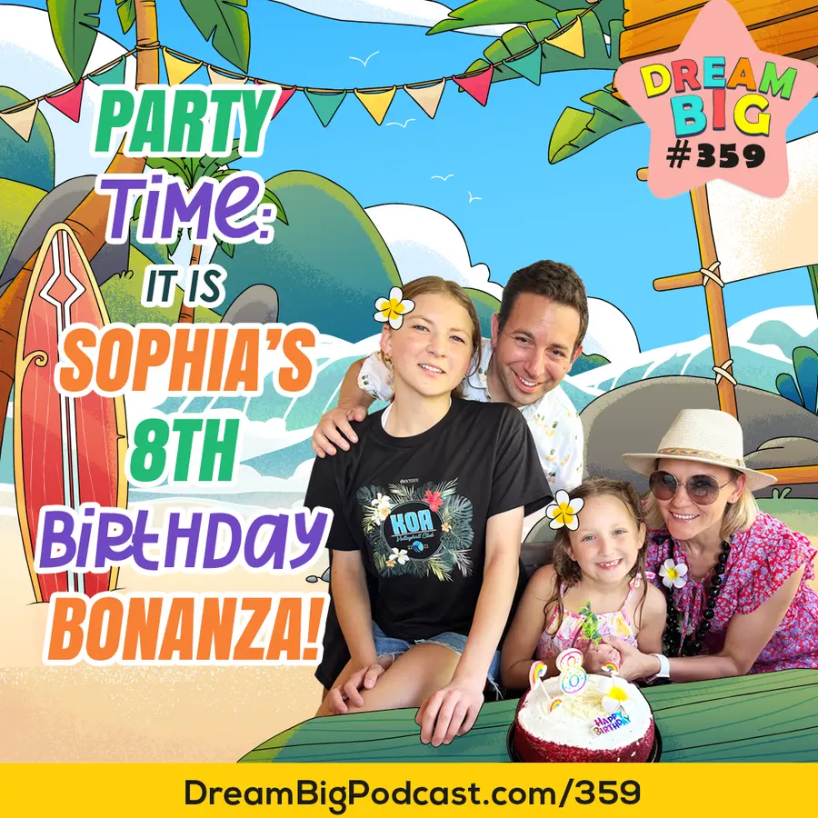 Dream Big Podcast for Kids