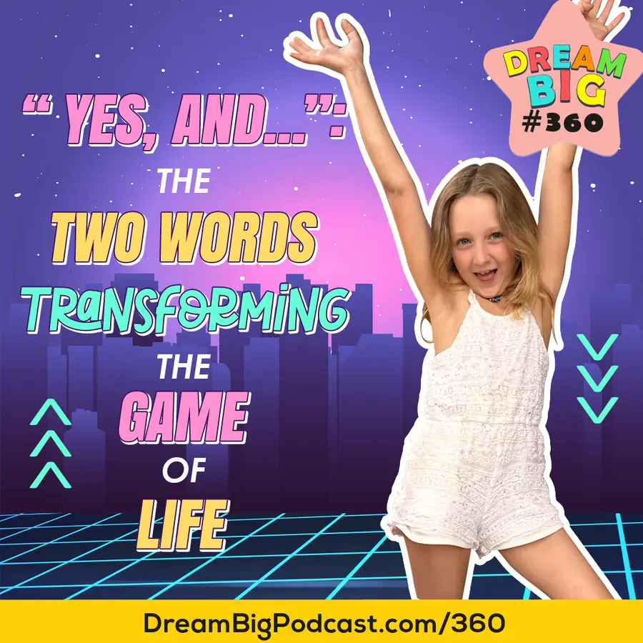 Dream Big Podcast for Kids