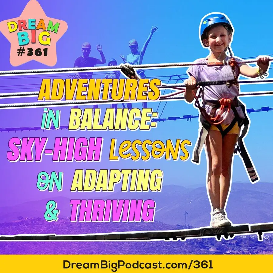 Dream Big Podcast for Kids