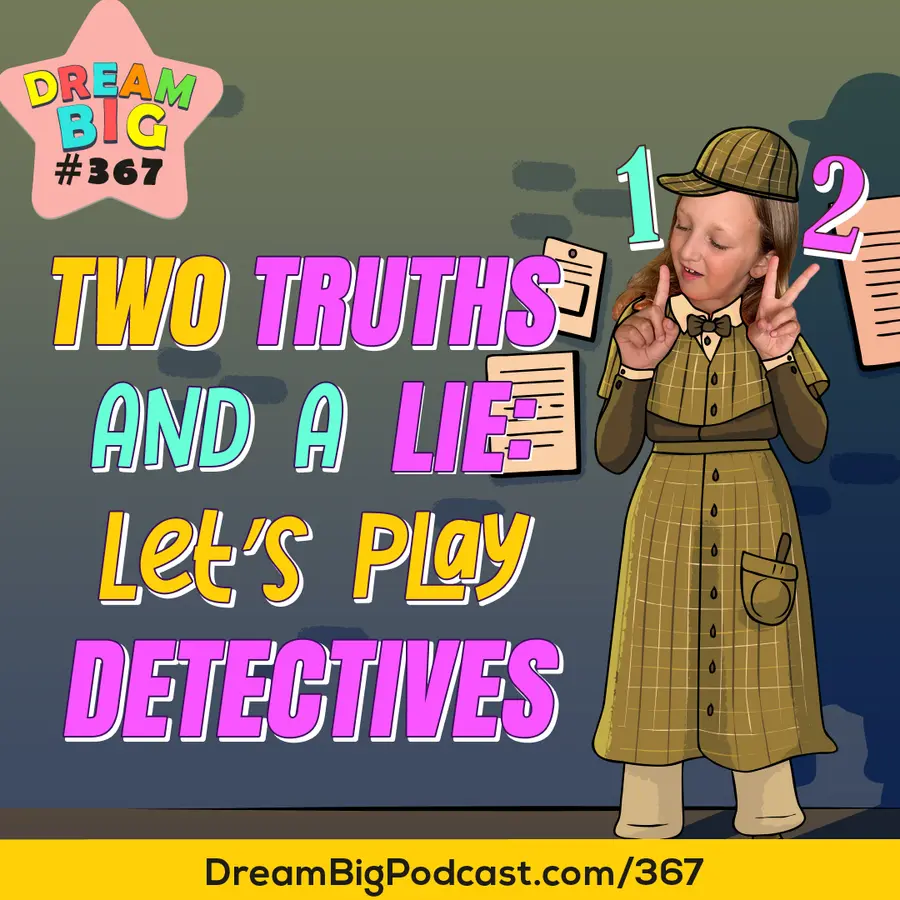 Dream Big Podcast for Kids