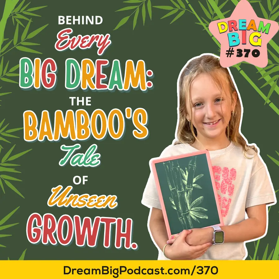 Dream Big Podcast for Kids