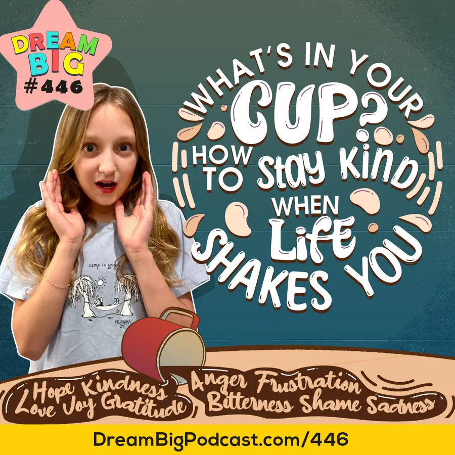 Dream Big Podcast for Kids