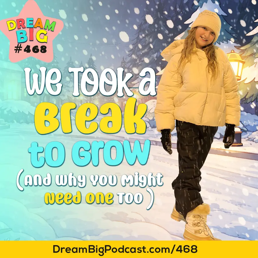 Dream Big Podcast for Kids