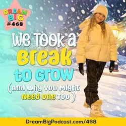 DB 468: We Took a Break to Grow — Here's Why (And Why You Might Need One Too)