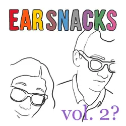 Happy Birthday, Ear Snacks!