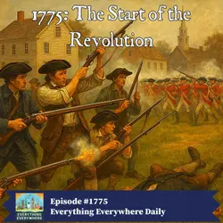 1775: The Start of the American Revolution