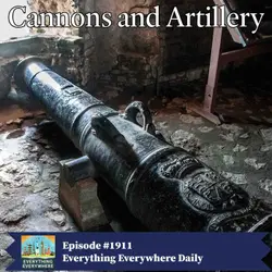 Cannons and Artillery
