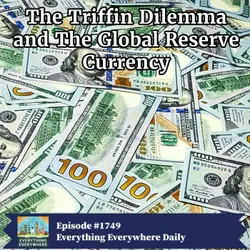Global Reserve Currencies and the Triffin Dilemma