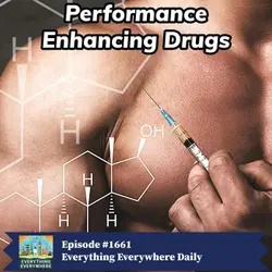 Performance Enhancing Drugs and Substances