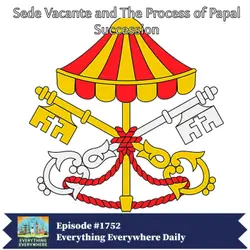 Sede Vacante and The Process of Papal Succession