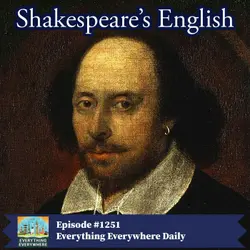 Shakespeare’s English (Encore)