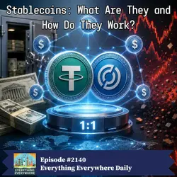 Stablecoins: What They Are and How They Work