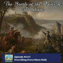 The Battle of the Plains of Abraham: How Quebec Became British