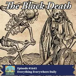 The Black Death (Encore)