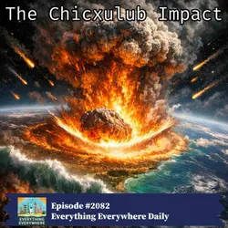 The Chicxulub Impact: The Asteroid That Killed the Dinosaurs