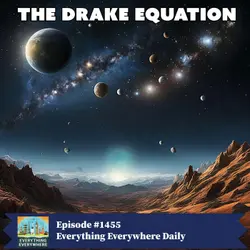 The Drake Equation (Encore)