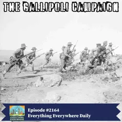 The Gallipoli Campaign