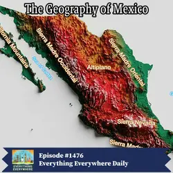 The Geography of Mexico