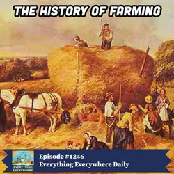 The History of Farming