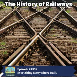 The History of Railways